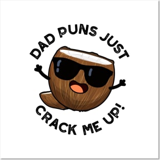 Dad Puns Crack Me Up Cute Coconut Pun Posters and Art